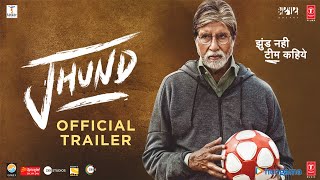 Jhund Trailer Amitabh Bachchan  Nagraj Popatrao Manjule  AjayAtul  Sandeep S Bhushan Kumar [upl. by Charlot316]