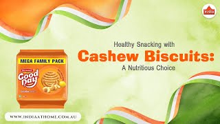 Healthy Snacking with Cashew Biscuits  India At Home [upl. by Cloutman556]