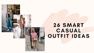 26 Smart Casual Outfits for Women  Smart Casual Dress Code and Attire Guide [upl. by Sloane156]