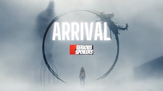 Arrival Ending Explained [upl. by Annodahs]