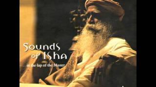 Shiv Shabdam  Shiva  Sounds of Isha  In the Lap of the Master [upl. by Trebliw]