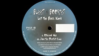 Bleep amp Booster  Let The Bass Kick Original Mix Hard House 1999 [upl. by Jorin445]