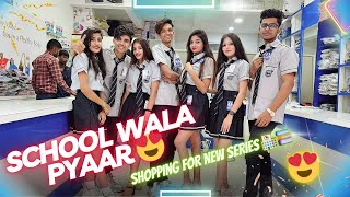 School Wala Pyaar 😍❤️ Shopping for New Series 🛍️ Yashu09 [upl. by O'Neil]