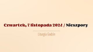 Nieszpory  7 listopada 2024 [upl. by Sawyor]