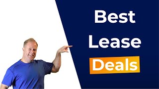 Best Lease Deals  April 2023 [upl. by Mendes]