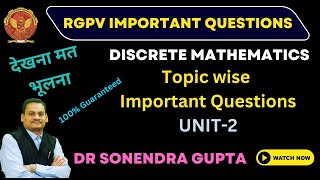 RGPV  Discrete Mathematics  Important Questions  Unit2  Dr Sonendra Gupta [upl. by Phares]