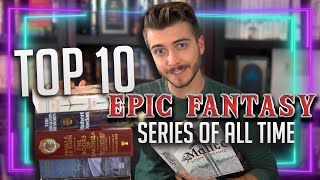 Top 10 Epic Fantasy Series of All Time You NEED to Read [upl. by Ydoow]