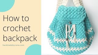 How to crochet backpack [upl. by Ijic]