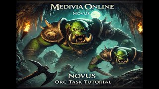 Medivia Online  Orc Task Tutorial on Novus [upl. by Isleen]