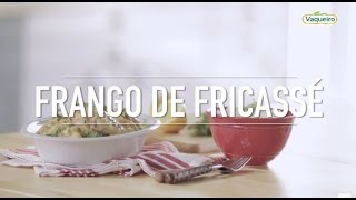 Frango Fricassé Vaqueiro [upl. by Nilyram]