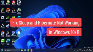 How to Fix Sleep and Hibernate Not Working in Windows 1011 [upl. by Assirec]