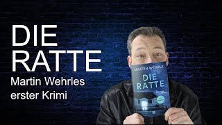 „Die Ratte“ Martin Wehrles erster Krimi spannend  warnt vor EntlassungsTricks  M Wehrle [upl. by Haggerty]