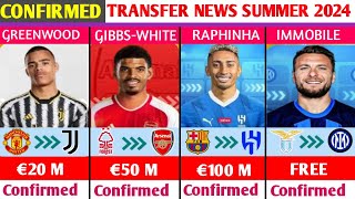 NEW CONFIRMED TRANSFERS AND RUMOURS SUMMER 2024🔥ftGreenwoodGibbsWhiteRaphinha [upl. by Toni]