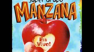 SUPER GRUPO MANZANA  EXPERIENCIA RELIGIOSA [upl. by Anoyi]