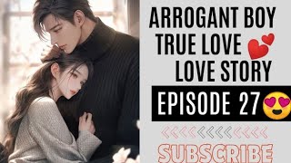 Arrange boy true love❤️Rice boy and poor girl college love story 😍audiobooklovestorlovestory [upl. by Nairret]