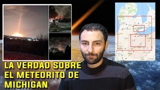 La verdad sobre el Meteorito de Michigan  Nuevos datos salen a la luz [upl. by Aibsel]