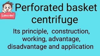 Perforated basket centrifuge [upl. by Ardyaf]