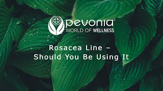 Pevonia Rosacea Line  Should You Be Using It [upl. by Eniawed847]