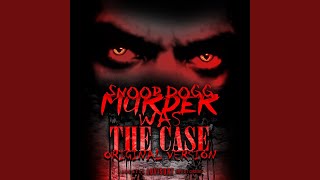 Snoop Dogg  Murder Was The Case OG Version [upl. by Amatruda]