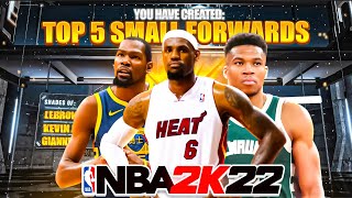 TOP 5 BEST SMALL FORWARD BUILDS IN NBA 2K22🔥🔥🔥MOST OVERPOWERED BEST BUILDS [upl. by Buffy]