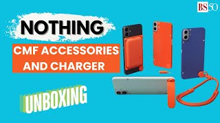 Nothing CMF Accessories and Charger Unboxing [upl. by Eidorb]