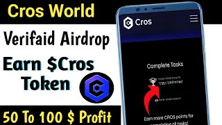 🔥Cros World Airdrop  Earn Instant Cros Token  Cros Token Withdrawal  50 To 5100 Profit [upl. by Parrnell]