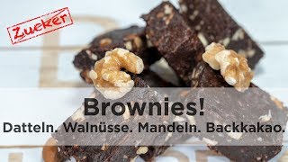 Brownies aus Datteln Walnuss Mandeln und Backkakao [upl. by Edward]