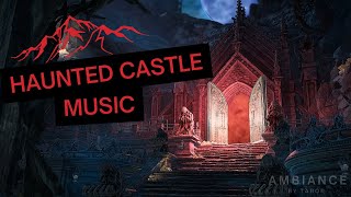 Haunted Castle  Spooky Halloween Ambient Music [upl. by Marilee]