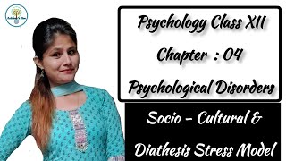 Socio Cultural and Diathesis Stress Model  Psychological Disorders  Class 12th Psychology shorts [upl. by Kneeland]