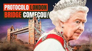 COMEÇOU O PROTOCOLO LONDON BRIDGE [upl. by Shanleigh315]