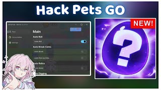 Cách Hack Pets GO Trên Điện Thoại Auto Roll Auto Farm Coin  Script Hack Pets Go [upl. by Eeclehc]