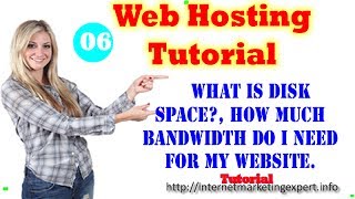 Web Hosting Tutorials  What is disk Space How much bandwidth do I need for my Website [upl. by Sihunn]