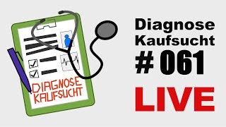 Diagnose Kaufsucht 061 [upl. by Rockwell]