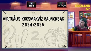 HomeQuiz bajnokság  kocsmakvíz otthonról  5 évad 2 forduló  Quizland [upl. by Solis]