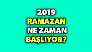 2019 Ramazan Ayı Ne Zaman Başlıyor Ramazan Bayramı tatili kaç gün olacak [upl. by Batchelor]