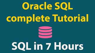 Oracle SQL for Beginners  SQL Complete Tutorial for Beginners  SQL Full Course  SQL Tutorial [upl. by Sidell]