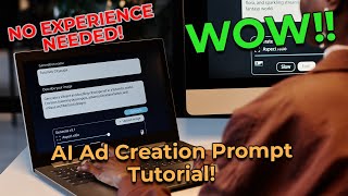 AI Ad Creation Prompt Tutorial [upl. by Aneeras41]