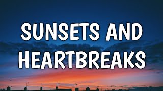 Ivan B  Sunsets and Heartbreaks Lyrics [upl. by Pathe715]