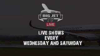 BIG JET TV  Join us every Wednesday and Saturday [upl. by Yelkreb44]