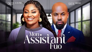 Mon Assistant Fuo  Chizzy AlichiMbah Kachi Nnochiri 2024 Dernier film français [upl. by Modestine]