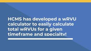 HCMS Work Relative Value Unit RVU Calculator [upl. by Eirrod]