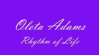 Oleta Adams The Rhythm of Life With Lyrics [upl. by Liuqnoj]