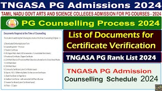 TNGASA PG Admissions 2024  Counselling Process  Certificates required for Counselling 2024 [upl. by Lark]