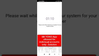 YONO Registration is allowed for indivisual customer only please check the customer type of account [upl. by Gnus]