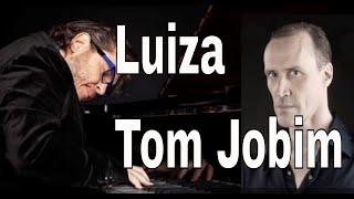 Luiza  Tom Jobim Piano and Voice  Mike del Ferro amp David Linx [upl. by Nahtiek]