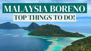 Top Things To Do In Borneo Malaysia  YOU MUST GO HERE 🇲🇾 [upl. by Lozar]