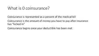 0 coinsurance explained in less than one minute [upl. by Hnib]