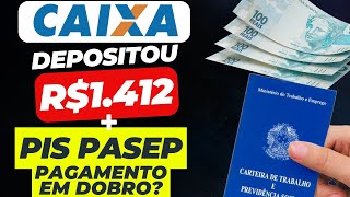 CAIXA LIBERA R1412 na CONTA HOJE ABONO SALARIAL  ANTECIPAÇÃO PIS PASEP 2025 PAGAMENTO em DOBRO [upl. by Asseral]