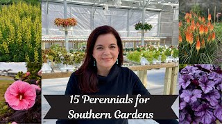 15 Perennials for Southern Gardens  Gardening with Creekside [upl. by Ecirtam]