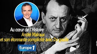 Au cœur de lhistoire André Malraux et son étonnante complicité avec De gaulle Franck Ferrand [upl. by Lucy722]